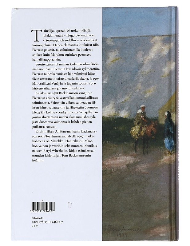 Taiteilija, upseeri ja seikkailija - Hugo Backmansson - Elämäkerrat ja muistelmat - 10105521165 - 1