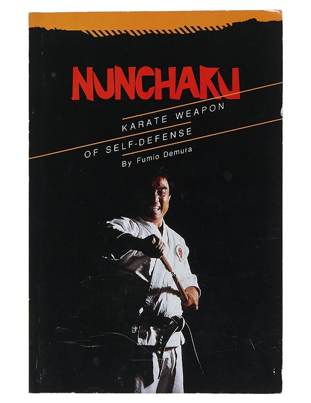 Nunchaku : Karate Weapon of Self-Defense - Fumio Demura - Harrastekirjat - 10105521164 - 0