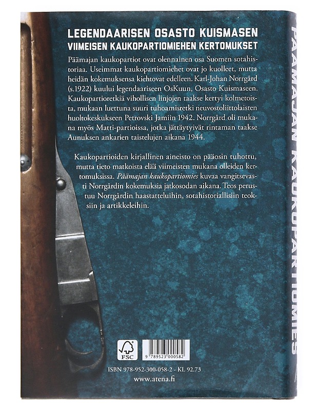 Päämajan kaukopartiomies : 13 retkeä osasto Kuismasen matkassa - Patrik Berghäll - Elämäkerrat ja muistelmat - 10105521191 - 1