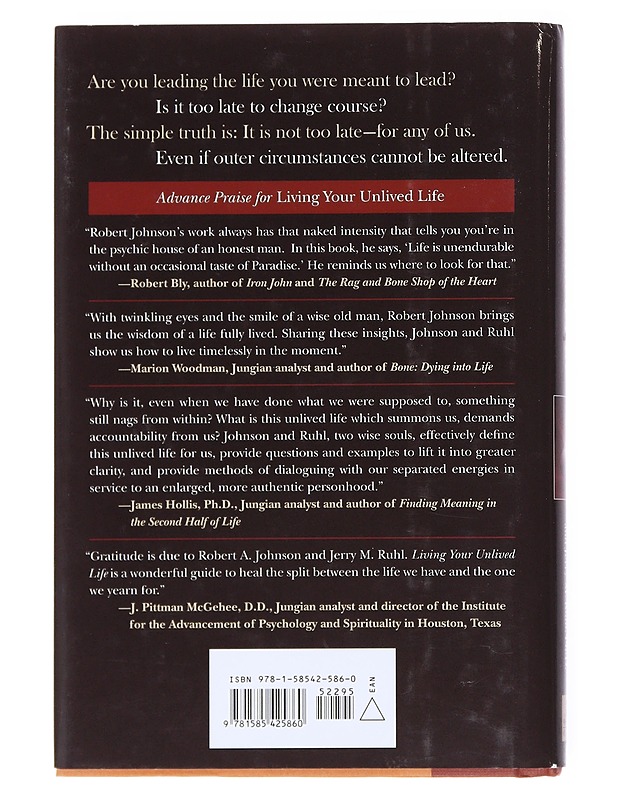 Living Your Unlived Life - Johnson, Robert A.; Ruhl, Jerry - Tietokirjat ja oppaat - 10105521206 - 1