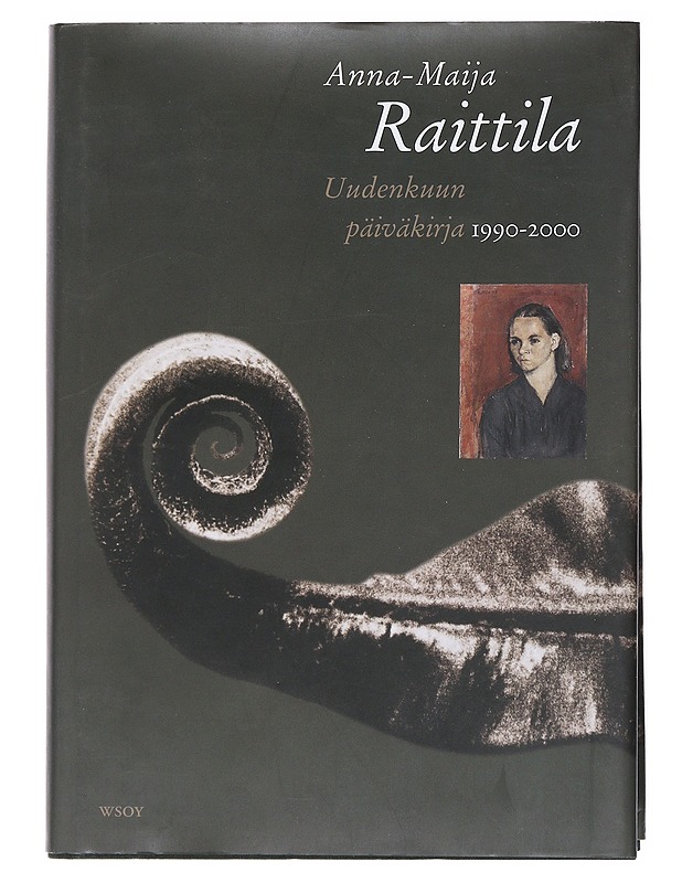 Uudenkuun päiväkirja 1990-2000 - Anna-Maija Raittila - Elämäkerrat ja muistelmat - 10105521223 - 0