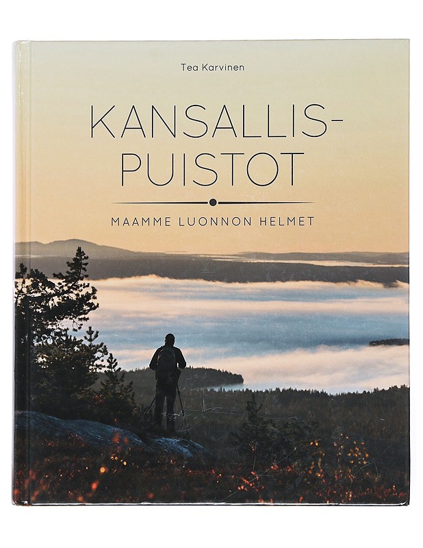 Kansallispuistot : maamme luonnon helmet - Karvinen, Tea - Tietokirjat ja oppaat - 10105521236 - 0