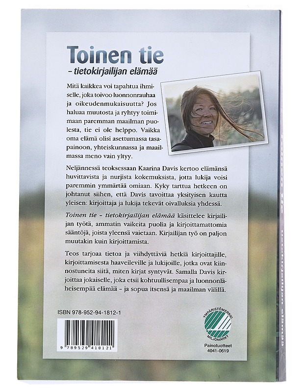 Toinen tie : tietokirjailijan elämää - Kaarina Davis - Elämäkerrat ja muistelmat - 10105521258 - 1