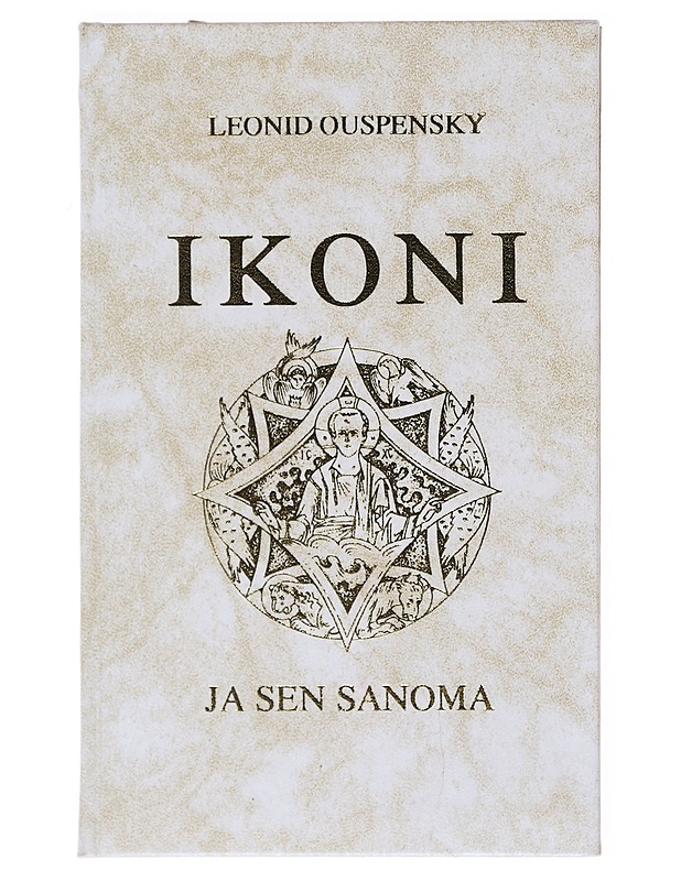 Ikoni ja sen sanoma - Ouspensky, Leonid - Tietokirjat ja oppaat - 10105521260 - 0