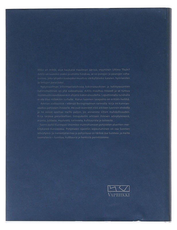 Arktiset sivilisaatiot : elämää Beringinsalmen rannoilla - Saloniemi, Marjo-Riitta  - Historiakirjat - 10105521269 - 1