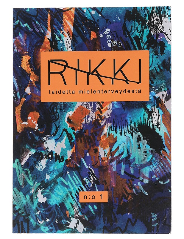 Rikki : Taidetta mielenterveydestä. Nro 1 - Miettinen, Apila Pepita - Tietokirjat ja oppaat - 10105521296 - 0
