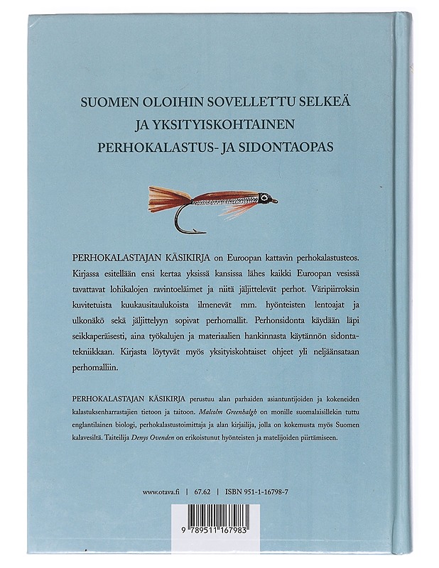 Perhokalastajan käsikirja : lohikalojen ravinto ja sen jäljitteleminen - Greenhalgh, Malcolm - Harrastekirjat - 10105521325 - 1
