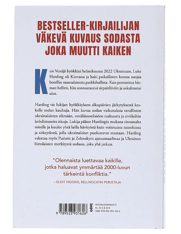 Hyökkäys : Venäjän verinen sota ja Ukrainan selviytymistaistelu - Harding, Luke - Historiakirjat - 10105521331 - 1