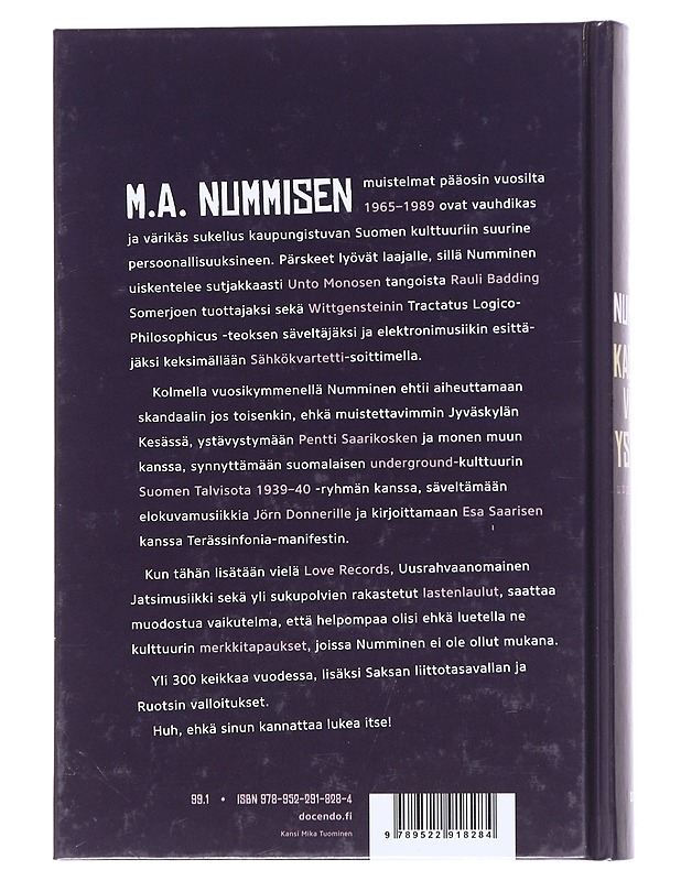 Kaukana väijyy ystäviä : muistelmat I - M.A. Numminen - Elämäkerrat ja muistelmat - 10105521333 - 1