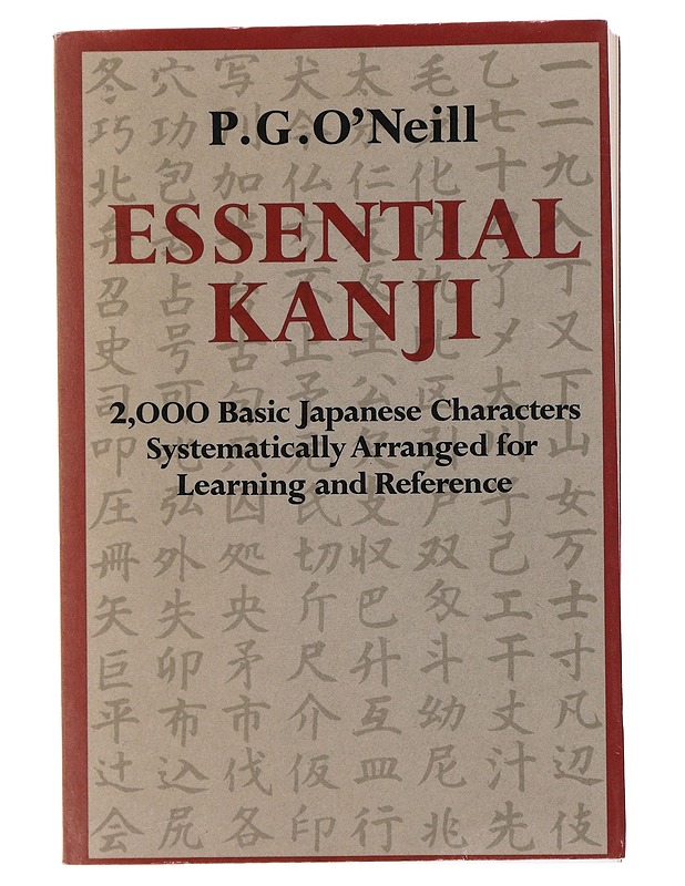 Essential Kanji - P. G. O'Neill - Historiakirjat - 10105521345 - 0