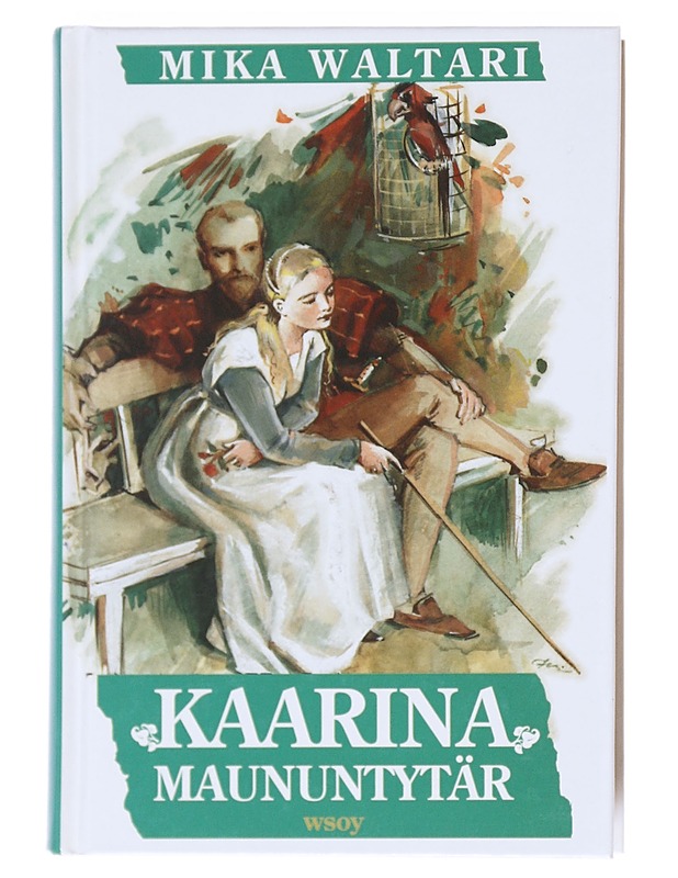 Kaarina Maununtytär - Mika Waltari - Romaanit ja novellit - 10105521429 - 0