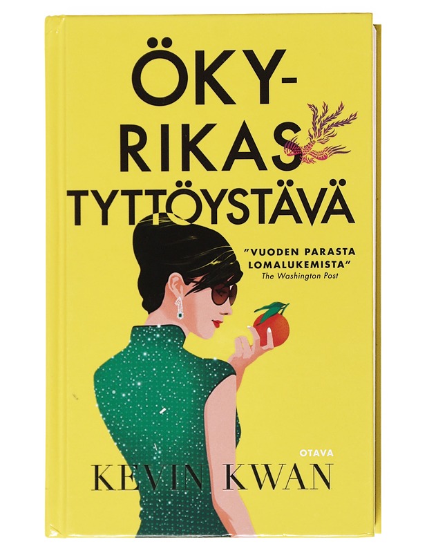 Ökyrikas tyttöystävä - Kwan, Kevin - Kaunokirjallisuus - 10105521431 - 0