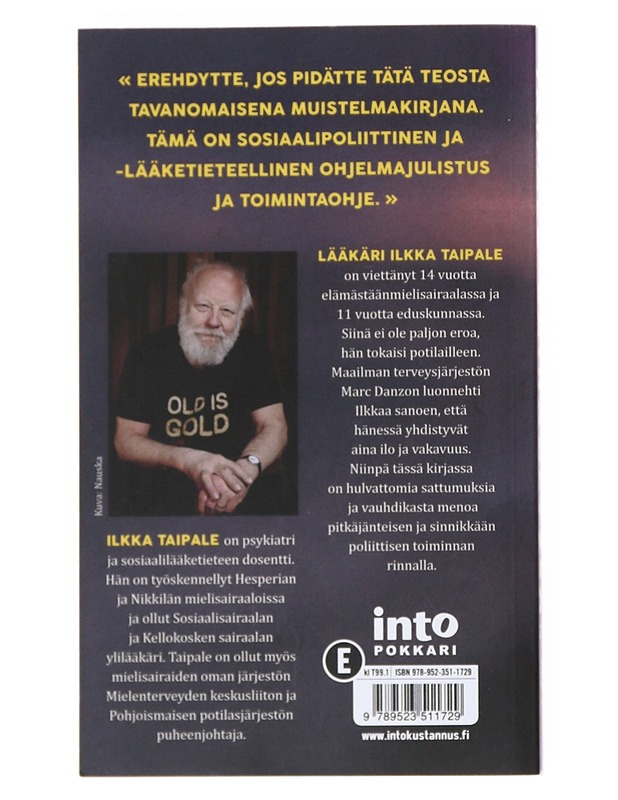 Mielisairaalassa: lääkärin muistelmat - Ilkka taipale - Elämäkerrat ja muistelmat - 10105521443 - 1