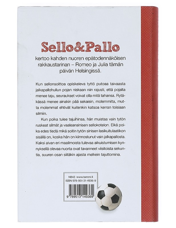 Sello & Pallo : vaaleansininen rakkaustarina - Lauri Törhönen - Nuorten kirjat - 10105521448 - 1