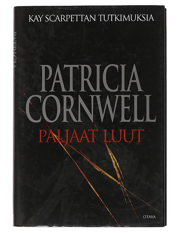 Paljaat luut - Cornwell, Patricia - Jännitys ja dekkarit - 10105521450 - 0