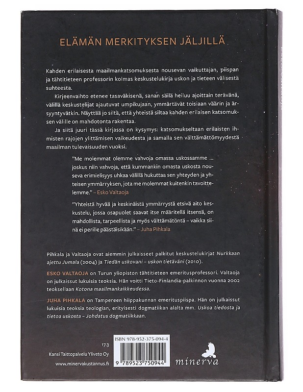 Elämän merkityksen jäljillä : keskustelukirjeitä - Pihkala, Juha - Tietokirjat ja oppaat - 10105521464 - 1