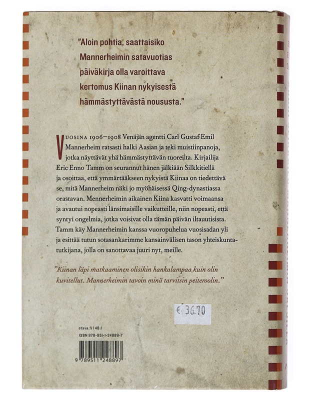 Suuri seikkailu Mannerheimin jäljillä - Tamm, Eric Enno - Elämäkerrat ja muistelmat - 10105521470 - 1