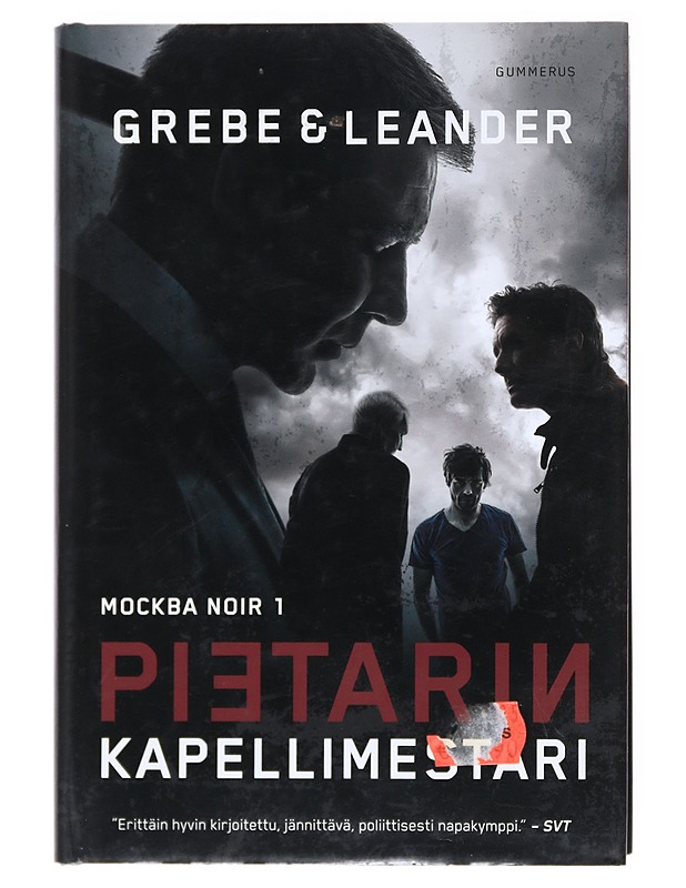 Pietarin kapellimestari - Grebe, Camilla - Romaanit ja novellit - 10105521472 - 0