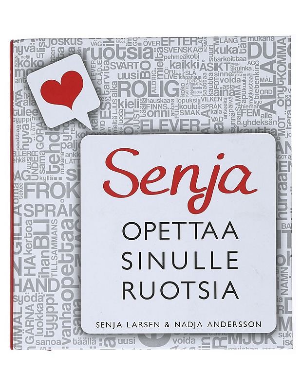 Senja opettaa sinulle ruotsia - Larsen, Senja - Tietokirjat ja oppaat - 10105521474 - 0