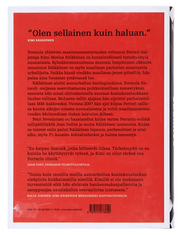 Jäämies : Kimi Räikkösen henkilökuva - Petri Nevalainen - Elämäkerrat ja muistelmat - 10105521486 - 1