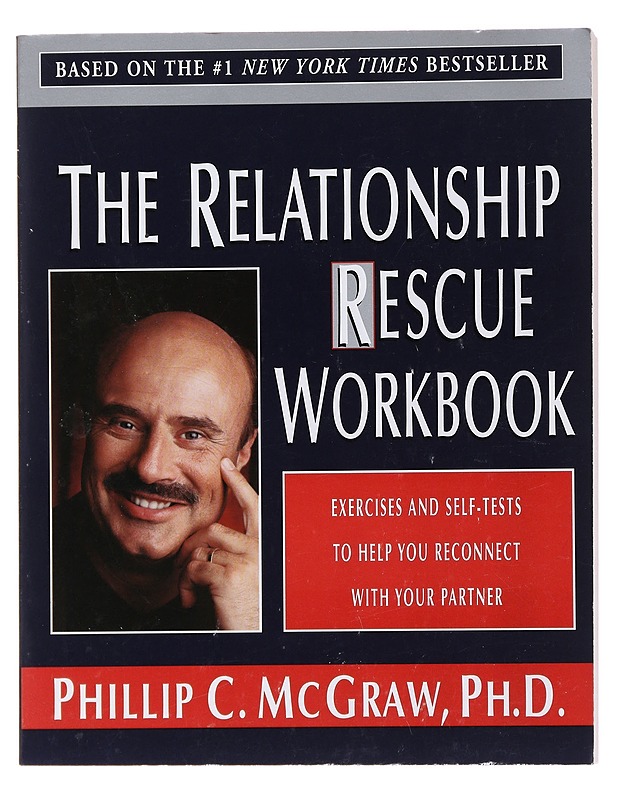 The Relationship Rescue Workbook - Phillip C. McGraw - Tietokirjat ja oppaat - 10105521521 - 0