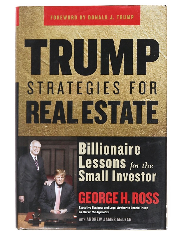 Trump strategies for real estate - Ross, George H.  - Tietokirjat - 10105521516 - 0