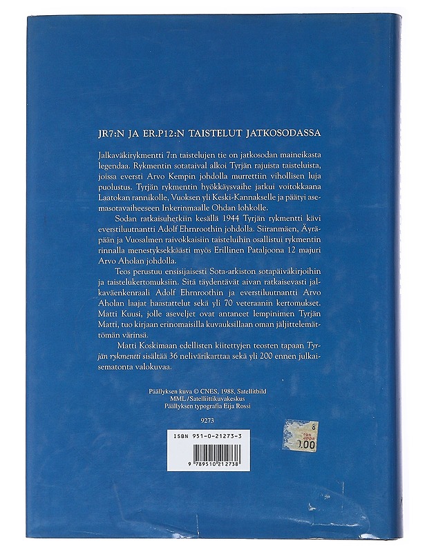 Tyrjän rykmentti : JR 7:n ja Er.P 12:n taistelut jatkosodassa - Matti Koskimaa - Elämäkerrat ja muistelmat - 10105521525 - 1