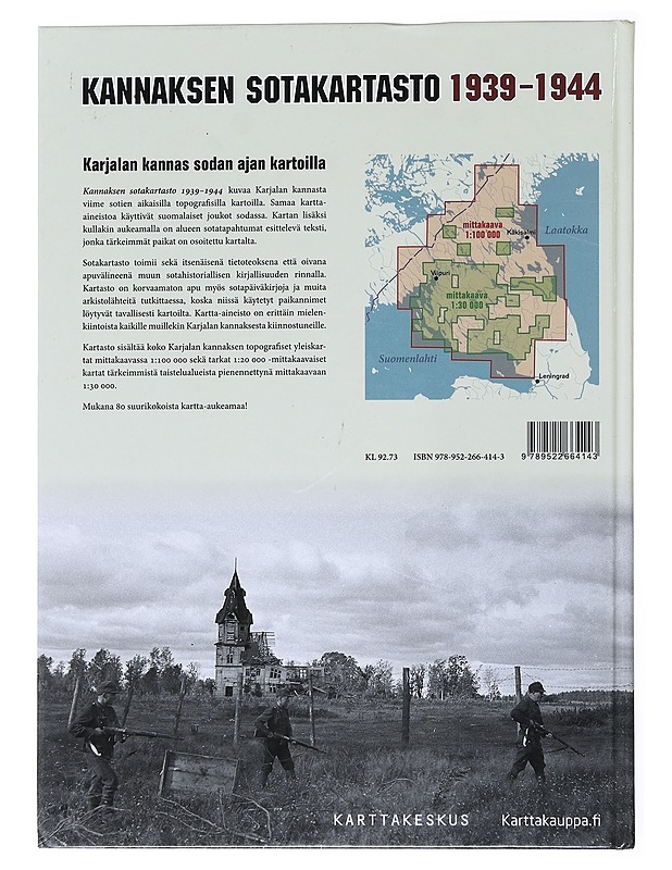 Kannaksen sotakartasto 1939-1944 - Raunio, Ari - Historiakirjat - 10105521543 - 1