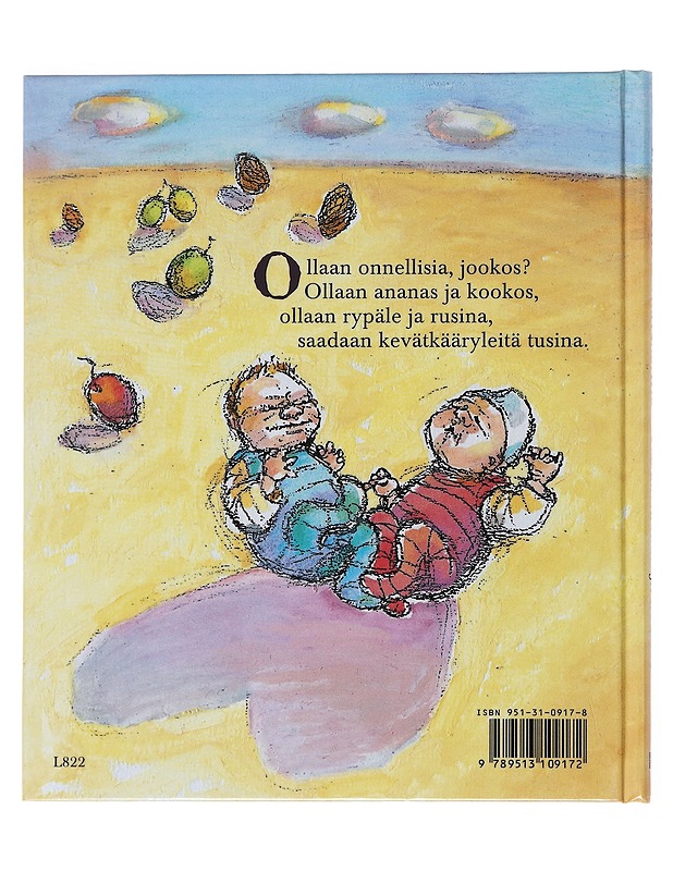 Ollaan ananas ja kookos : rakkausriimejä - Nuotio, Eppu - Runot ja näytelmät - 10105521544 - 1
