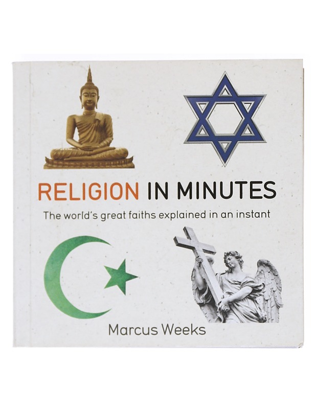 Religion in minutes - Marcus Weeks - Tietokirjat ja oppaat - 10105521557 - 0
