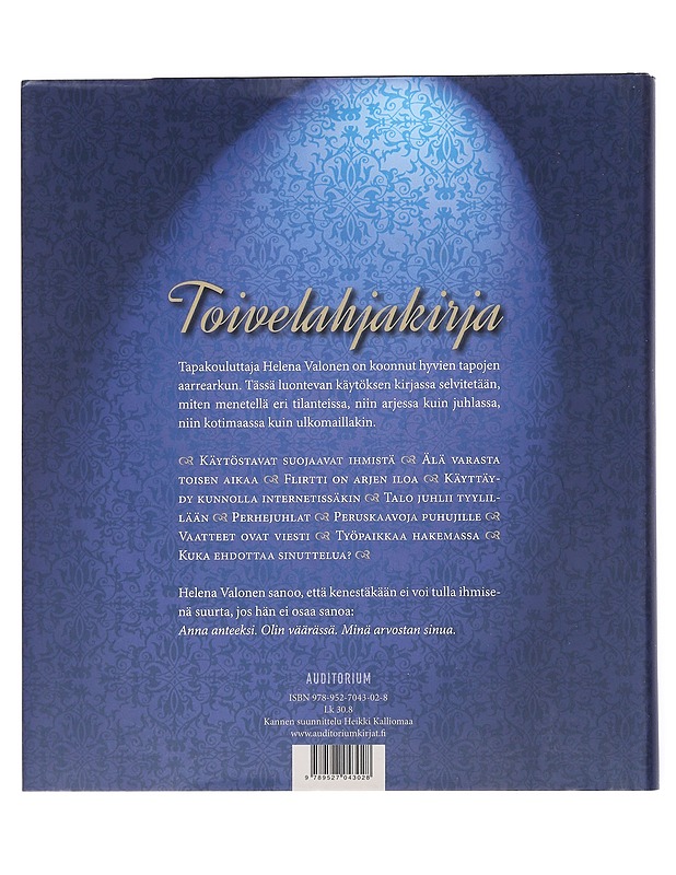 Hyvä käytös : kaikki mitä tulee tietää - Helena Valonen - Tietokirjat ja oppaat - 10105521593 - 1