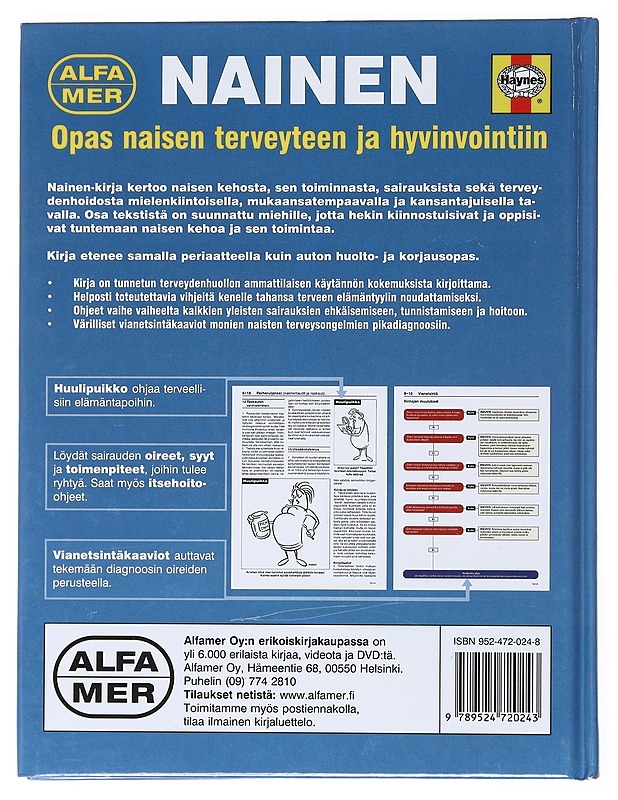 Nainen : kaikki mallit, muodot, koot ja värit : opas naisen terveyteen ja hyvinvointiin - Banks, Ian - Hyvinvointikirjat - 10105521599 - 1