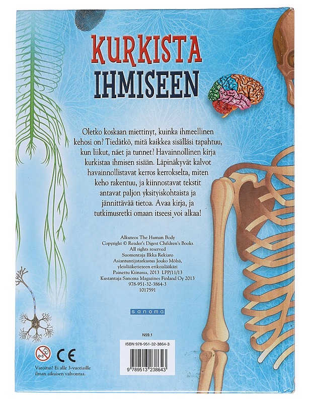 Kurkista ihmiseen : näe ja lue, kuinka kehosi toimii! - Tietokirjat ja oppaat - 10105521601 - 1