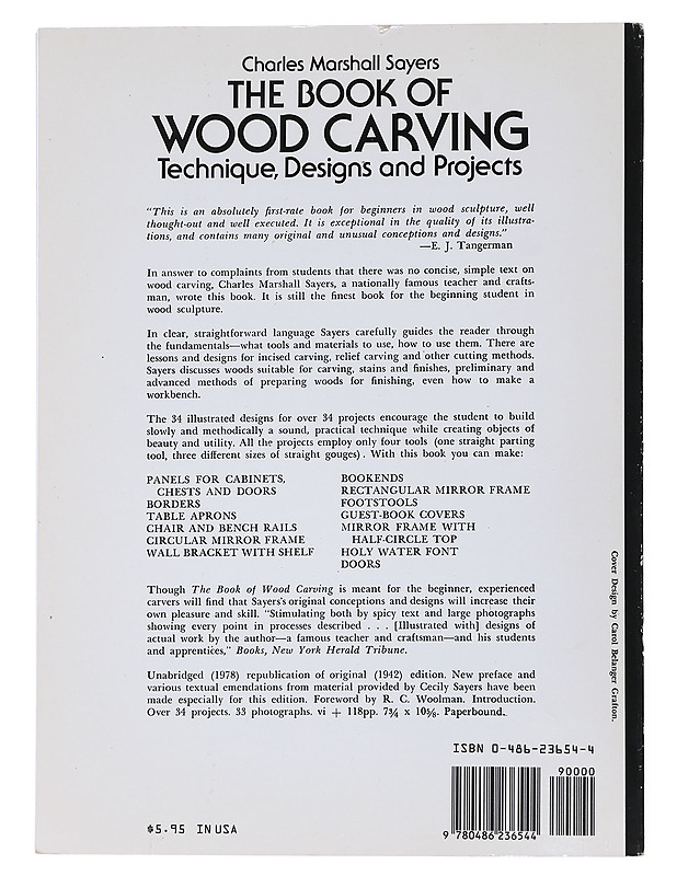 The book of wood carving : technique, designs, and projects - Sayers, Charles Marshall - Käsityökirjat - 10105521608 - 1