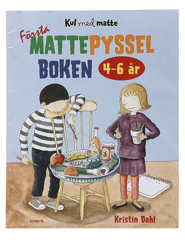 Första Mattepysselboken 4-6 år - Kristin Dahl - Lastenkirjat - 10105521660 - 0