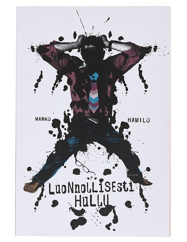 Luonnollisesti hullu : evoluutio ja mielenterveys - Marko Hamilo - Tietokirjat ja oppaat - 10105521733 - 0