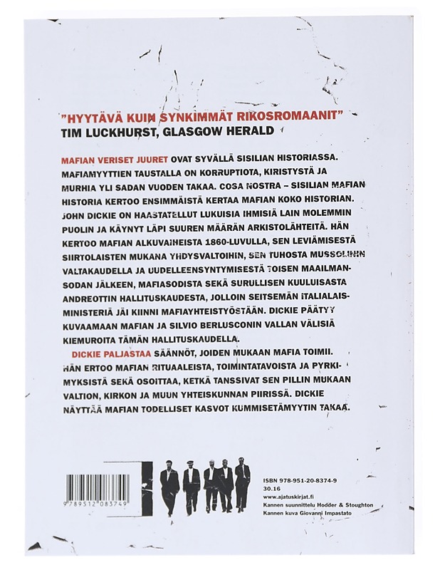 Cosa Nostra : Sisilian mafian historia - Dickie, John - Historiakirjat - 10105521748 - 1