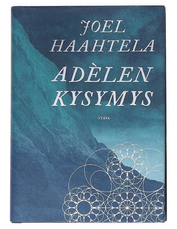 Adèlen kysymys : pienoisromaani - Joel Haahtela - Romaanit ja novellit - 10105521801 - 0