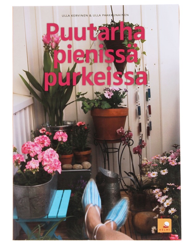 Puutarha pienissä purkeissa - Kervinen, Ulla - Tietokirjat ja oppaat - 10105521822 - 0