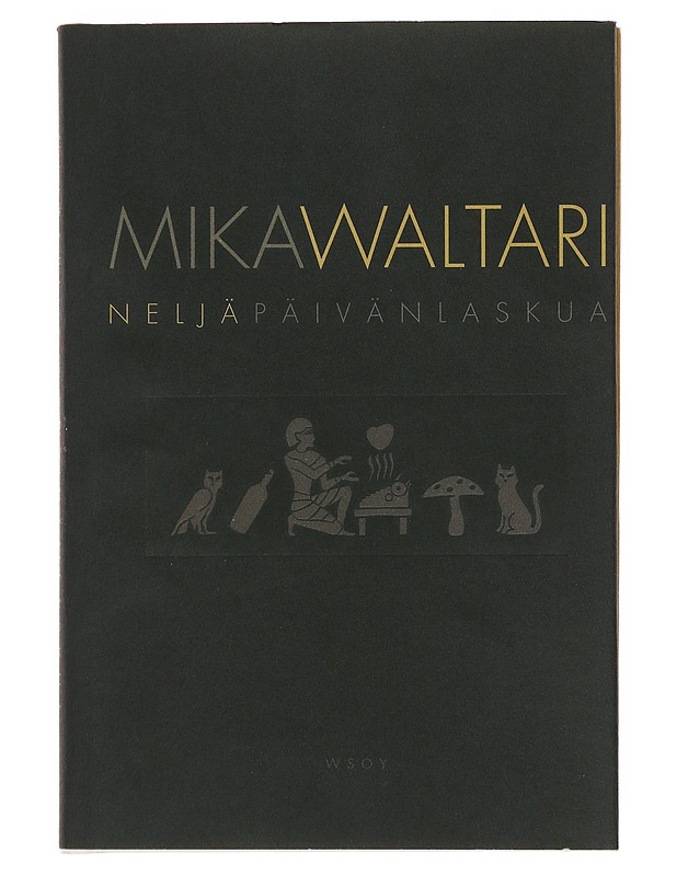 Neljä päivänlaskua - Mika Waltari - Romaanit ja novellit - 10105521827 - 0