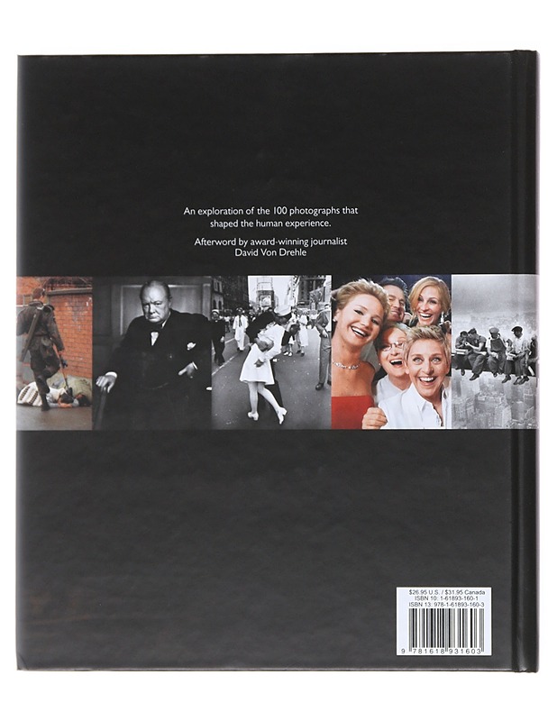 100 photographs : the most influential images of all time - Goldberger, Ben - Tietokirjat ja oppaat - 10105521833 - 1