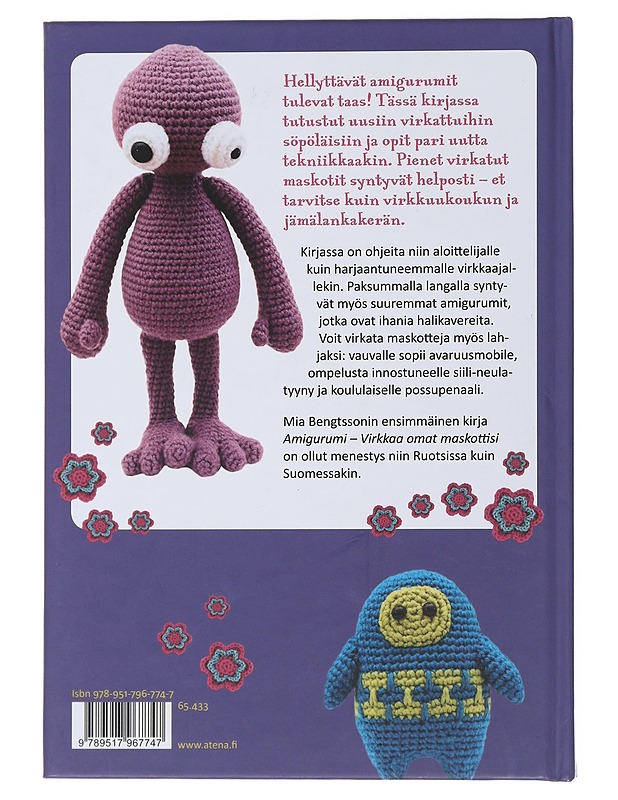 Amigurumi : virkkaa uusia iloisia maskotteja - Bengtsson, Mia - Käsityökirjat - 10105521858 - 1