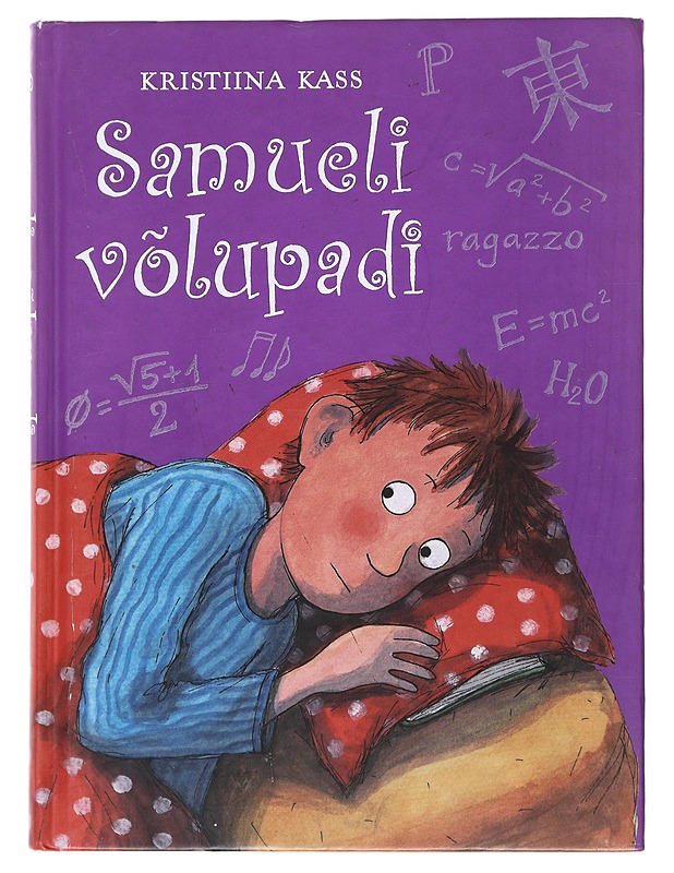 Samueli vôlupadi - Kristiina Kass - Lastenkirjat - 10105521868 - 0
