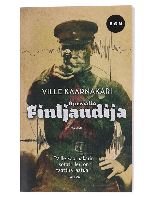Operaatio Finljandija - Ville Kaarnakari - Romaanit ja novellit - 10105521869 - 0