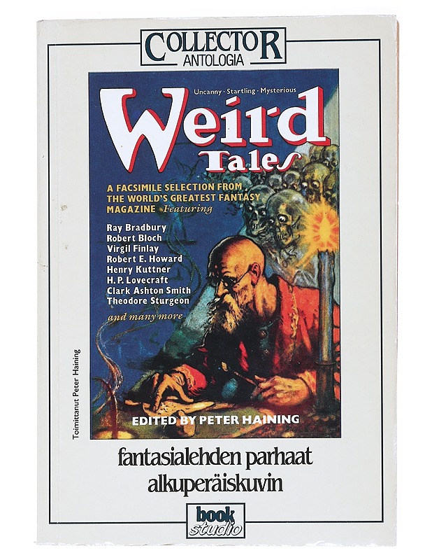 Weird Tales : fantasialehden parhaat alkuperäiskuvin - Haining, Peter - Fantasia- ja scifi - 10105521916 - 0