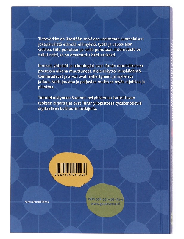 Funetista facebookiin : Internetin kulttuurihistoria - Saarikoski, Petri - Historiakirjat - 10105521954 - 1