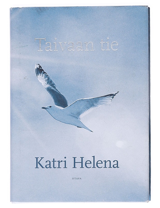 Taivaan tie - Katri Helena - Tietokirjat ja oppaat - 10105522000 - 0