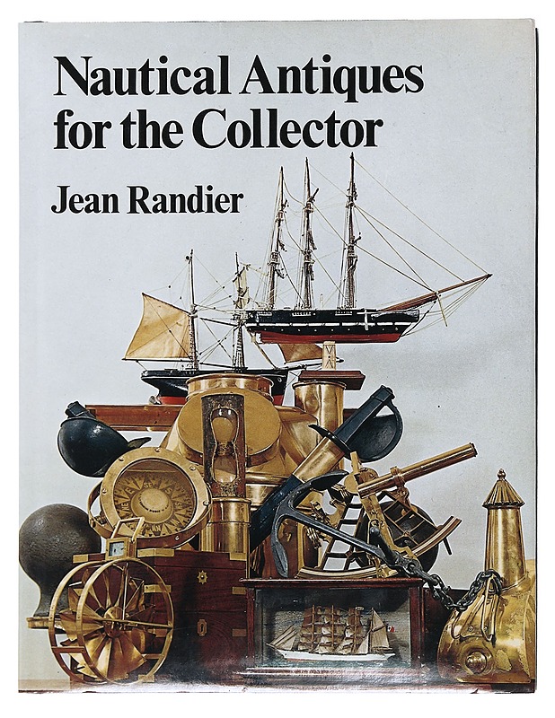 Nautical Antiques for the Collector -  Jean Randier - Harrastekirjat - 10105522008 - 0