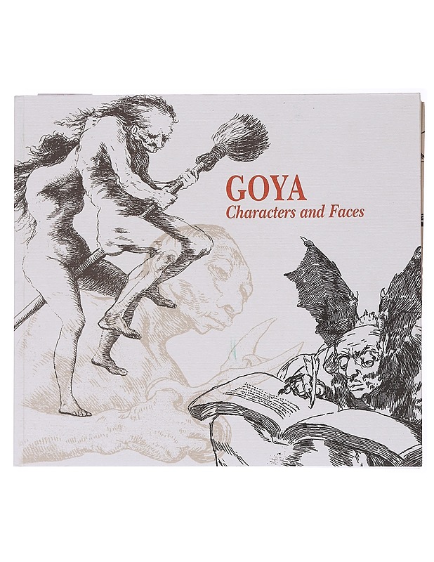 Goya Characters and Faces - Taide- ja kulttuurikirjat - 10105522019 - 0
