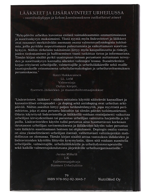 Lääkkeet ja lisäravinteet urheilussa : suorituskykyyn ja kehon koostumukseen vaikuttavat aineet - Mikkonen, Joonas - Tietokirjat ja oppaat - 10105522029 - 1